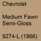 Preview: Chevrolet, Medium Fawn Semi-Gloss, 9274-L (1966).